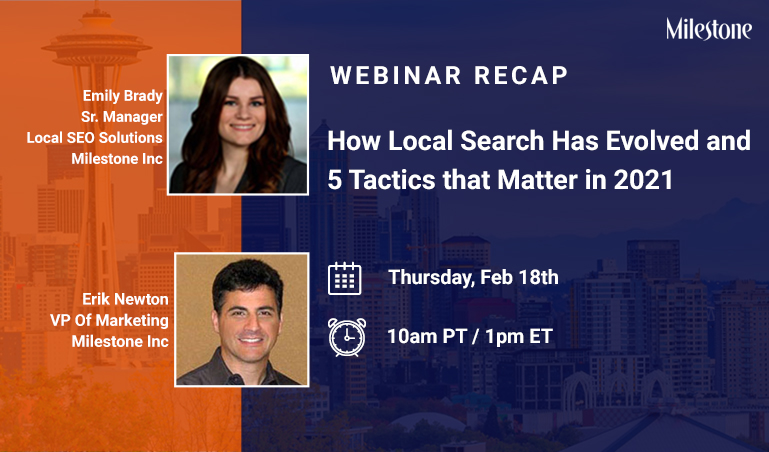 Milestone Webinar_How Local Search Has Evolved