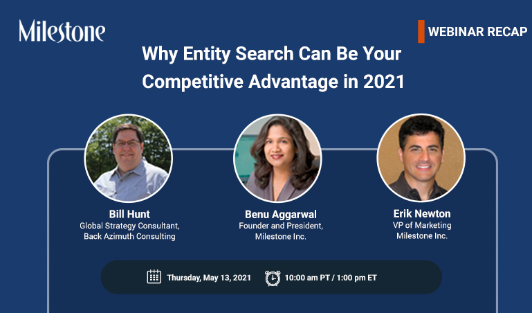 Webinar Recap: Why Entity Search Can Be Your Competitive Advantage in 2021